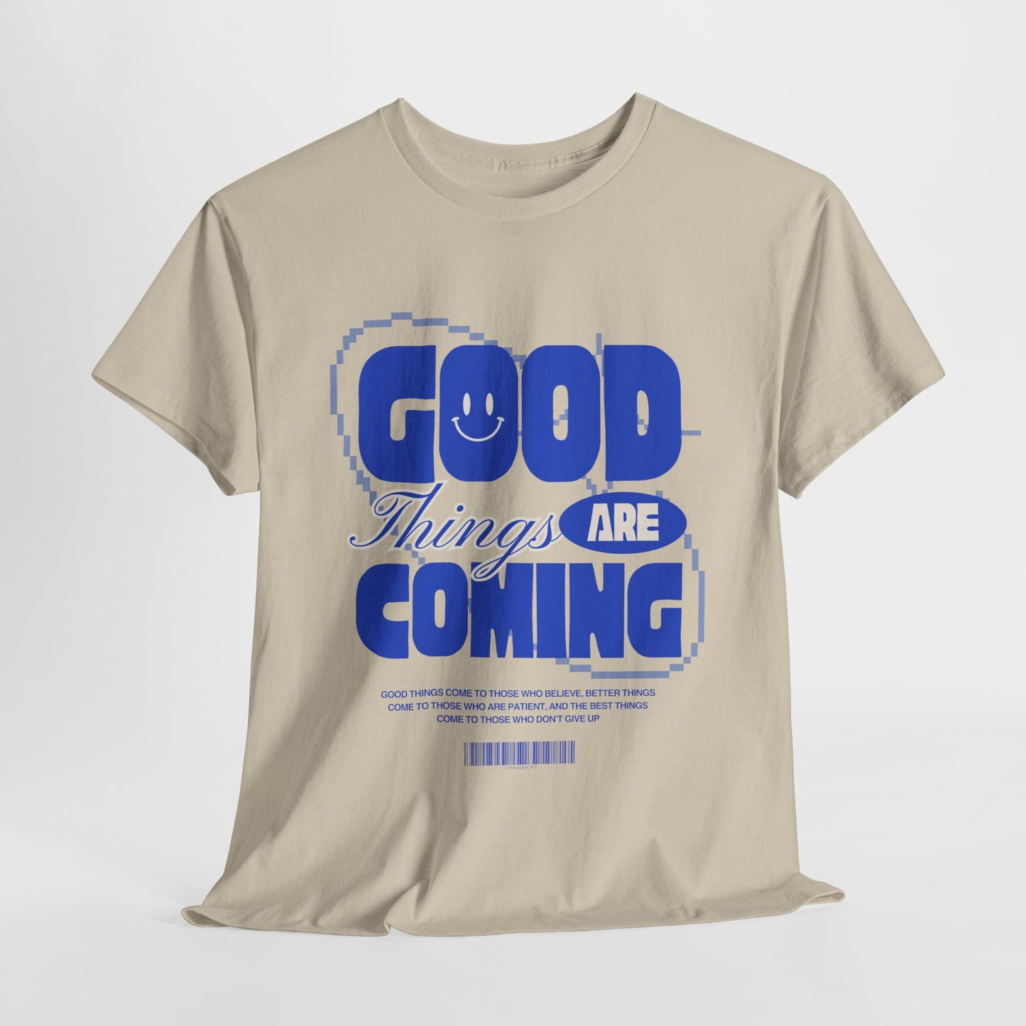 Unisex Heavy Cotton Tee - Good Things Are Coming, Motivational T-Shirt, Inspiration Tee, Gift for Friends, Positive Vibes Shirt