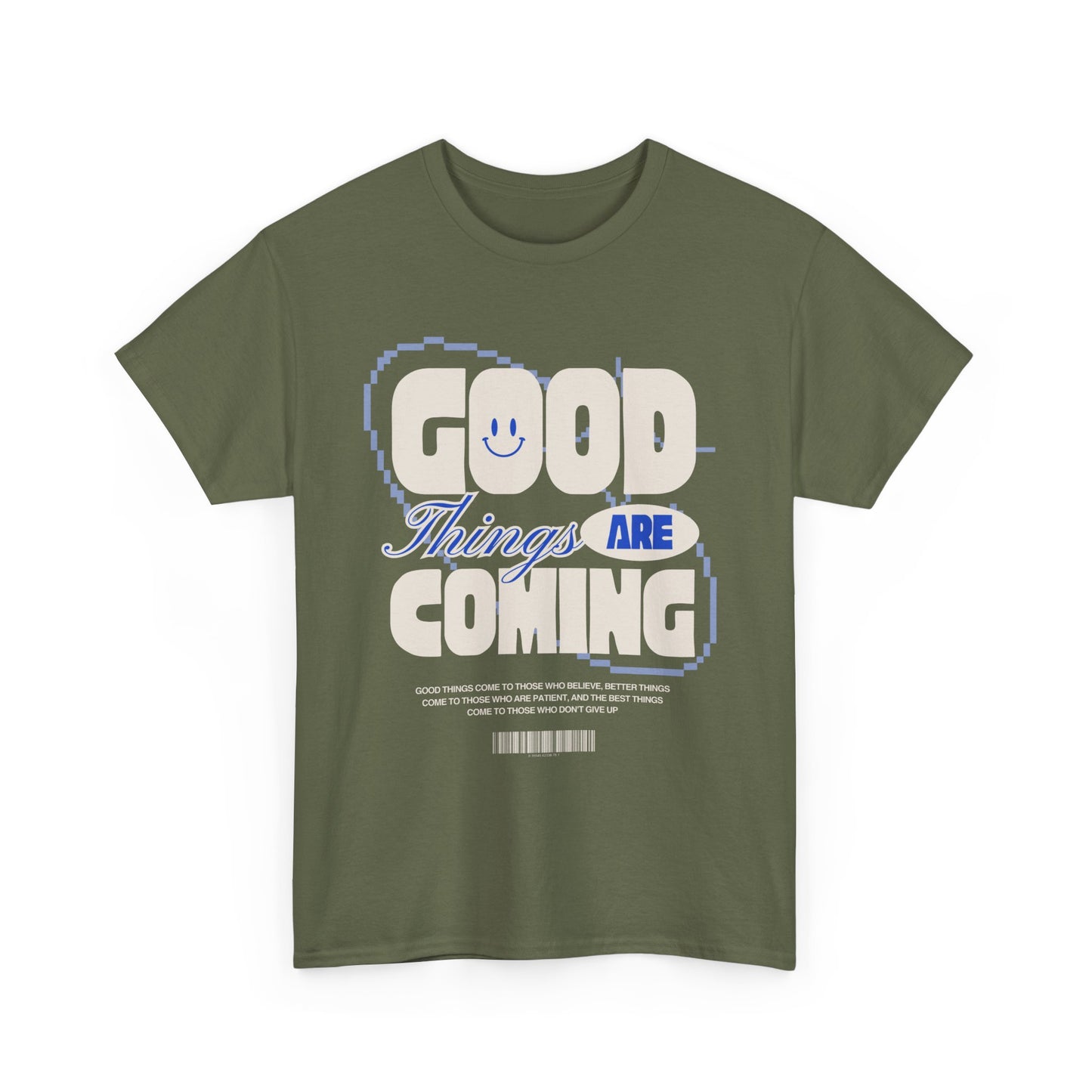 Unisex Heavy Cotton Tee - Good Things Are Coming, Motivational T-Shirt, Inspiration Tee, Gift for Friends, Positive Vibes Shirt