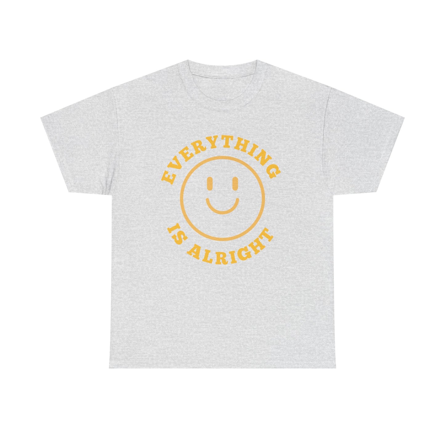 Unisex Heavy Cotton Tee - "Everything is Alright" Smile Graphic, Positive Vibes Shirt, Casual Wear, Gift for Friends, Everyday Essentials