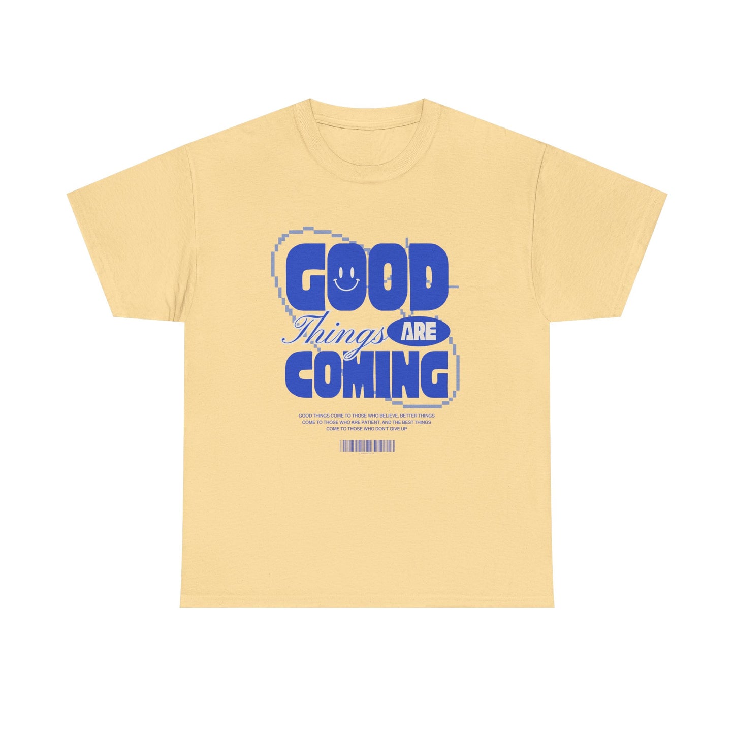Unisex Heavy Cotton Tee - Good Things Are Coming, Motivational T-Shirt, Inspiration Tee, Gift for Friends, Positive Vibes Shirt