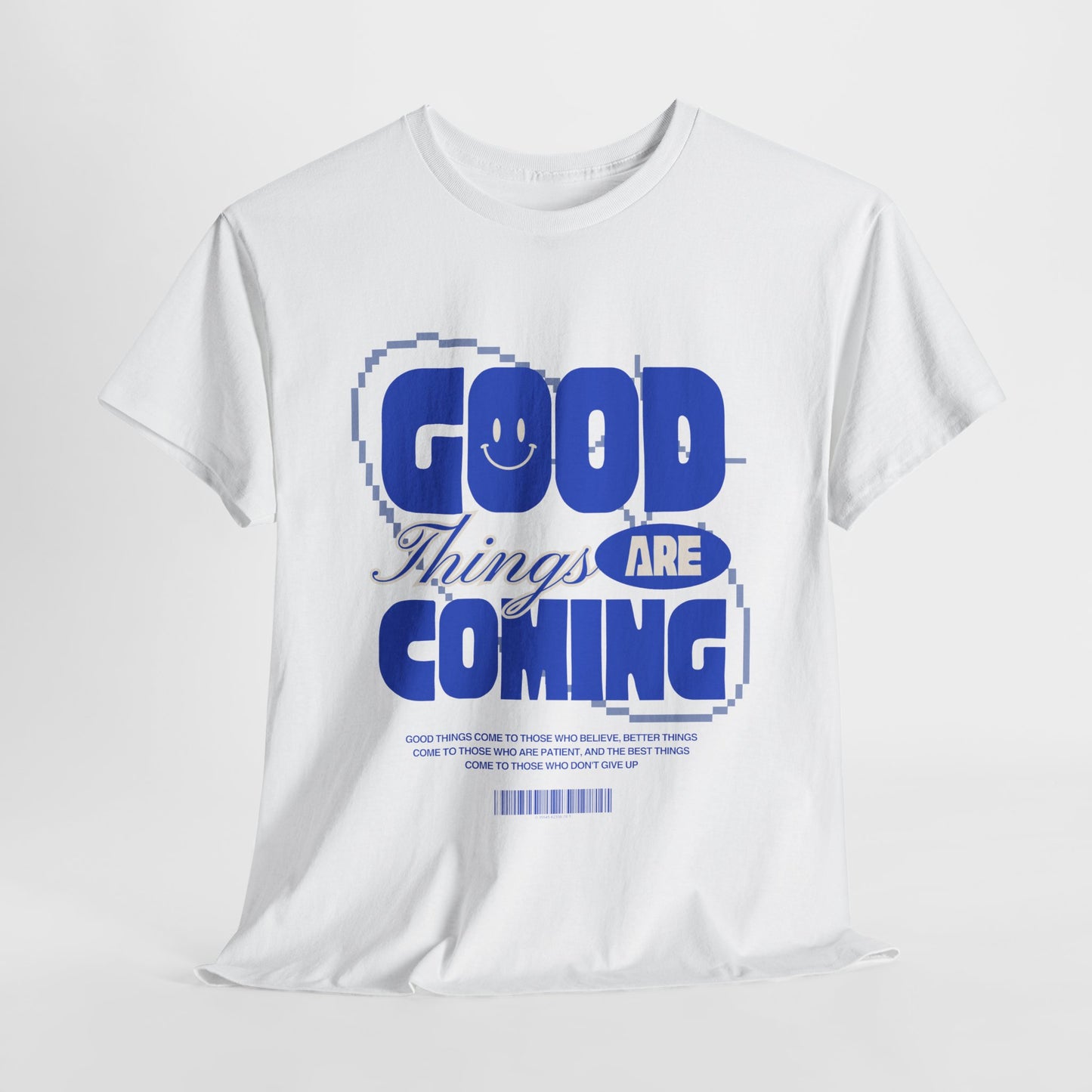 Unisex Heavy Cotton Tee - Good Things Are Coming, Motivational T-Shirt, Inspiration Tee, Gift for Friends, Positive Vibes Shirt