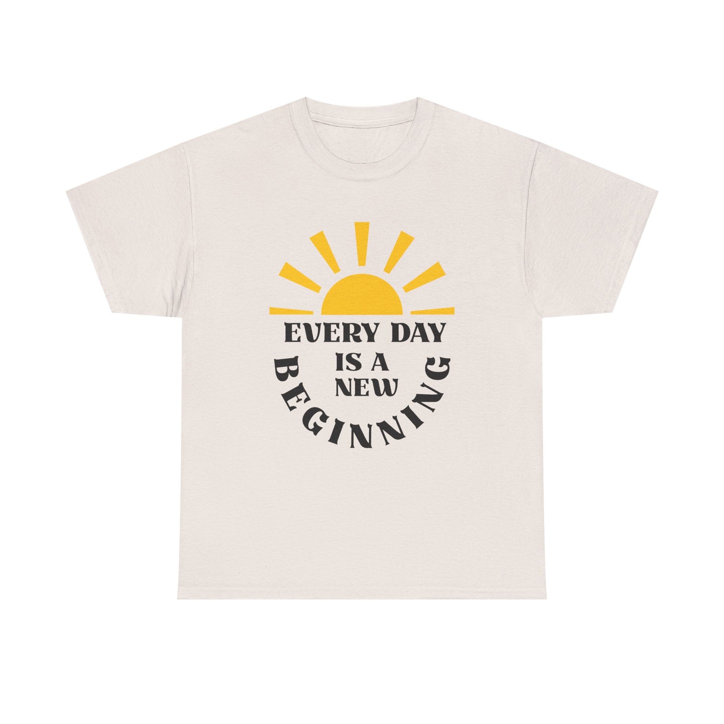 Inspirational Unisex Heavy Cotton Tee - Every Day is a New Beginning