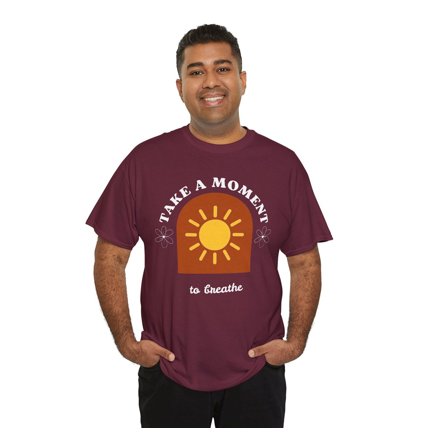 Take a Moment to Breathe Tee, Unisex Heavy Cotton Tee, Relaxation Shirt, Mindfulness Apparel, Gift for Zen Lovers, Inspirational Clothing