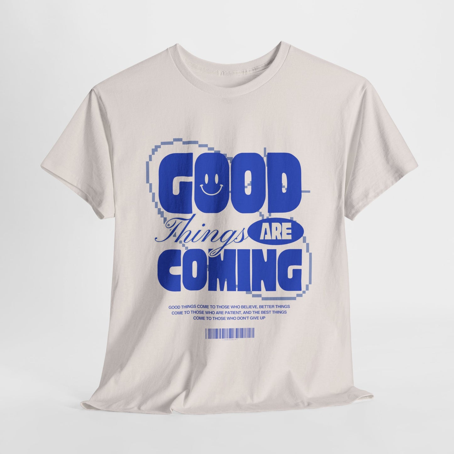 Unisex Heavy Cotton Tee - Good Things Are Coming, Motivational T-Shirt, Inspiration Tee, Gift for Friends, Positive Vibes Shirt