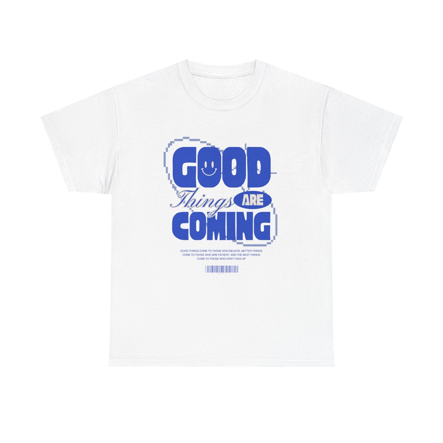 Unisex Heavy Cotton Tee - Good Things Are Coming, Motivational T-Shirt, Inspiration Tee, Gift for Friends, Positive Vibes Shirt