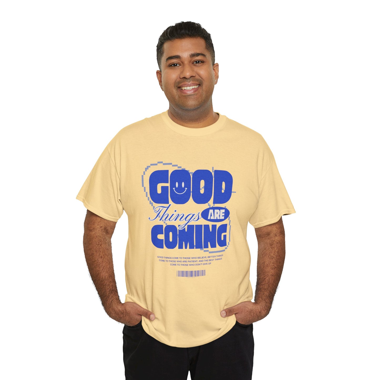 Unisex Heavy Cotton Tee - Good Things Are Coming, Motivational T-Shirt, Inspiration Tee, Gift for Friends, Positive Vibes Shirt