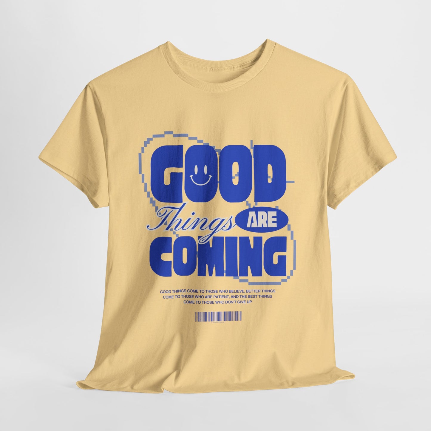 Unisex Heavy Cotton Tee - Good Things Are Coming, Motivational T-Shirt, Inspiration Tee, Gift for Friends, Positive Vibes Shirt