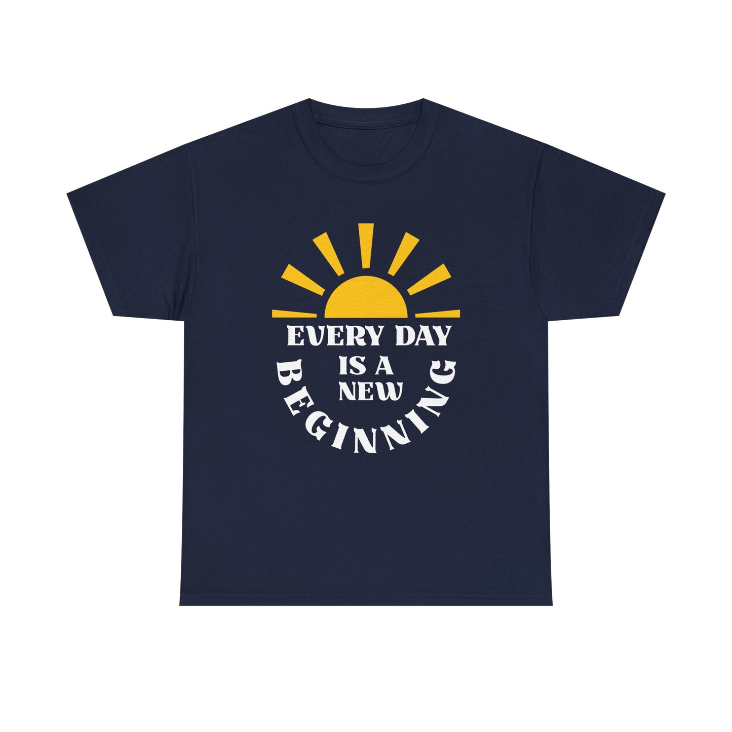 Inspirational Unisex Heavy Cotton Tee - Every Day is a New Beginning