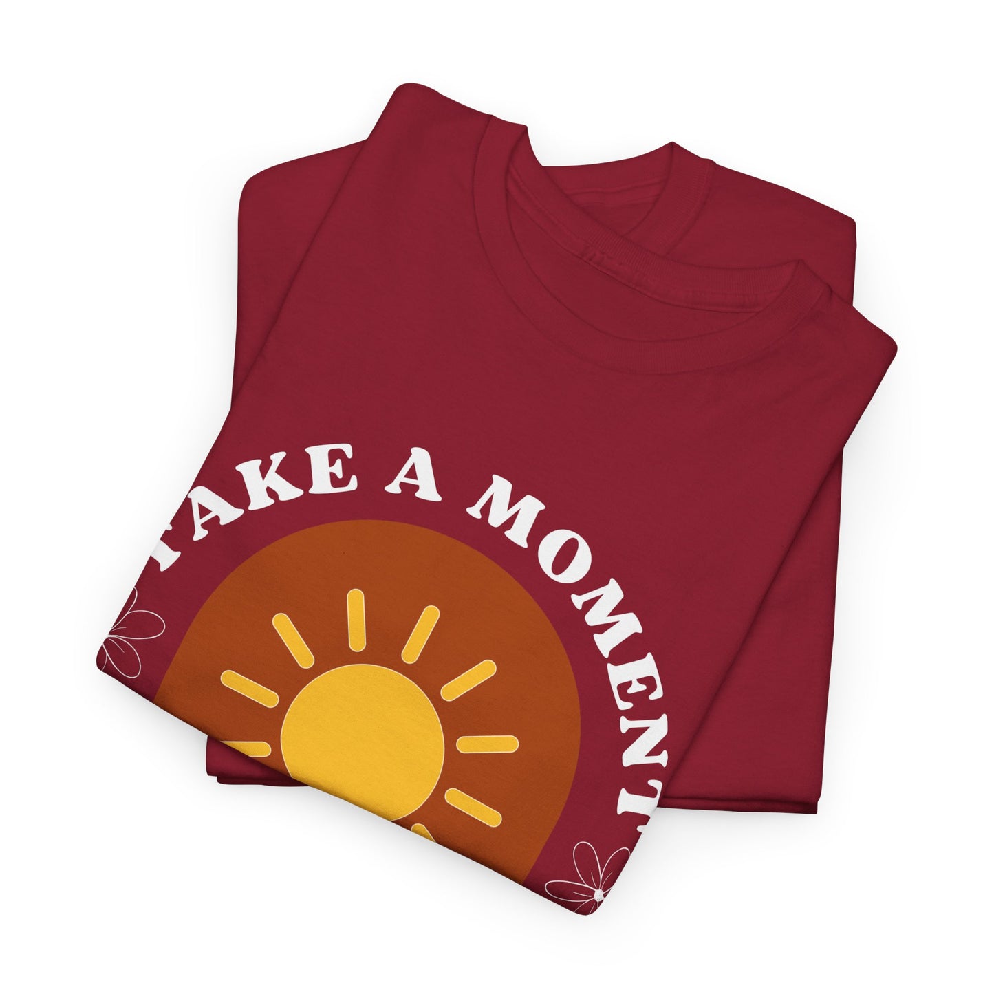 Take a Moment to Breathe Tee, Unisex Heavy Cotton Tee, Relaxation Shirt, Mindfulness Apparel, Gift for Zen Lovers, Inspirational Clothing