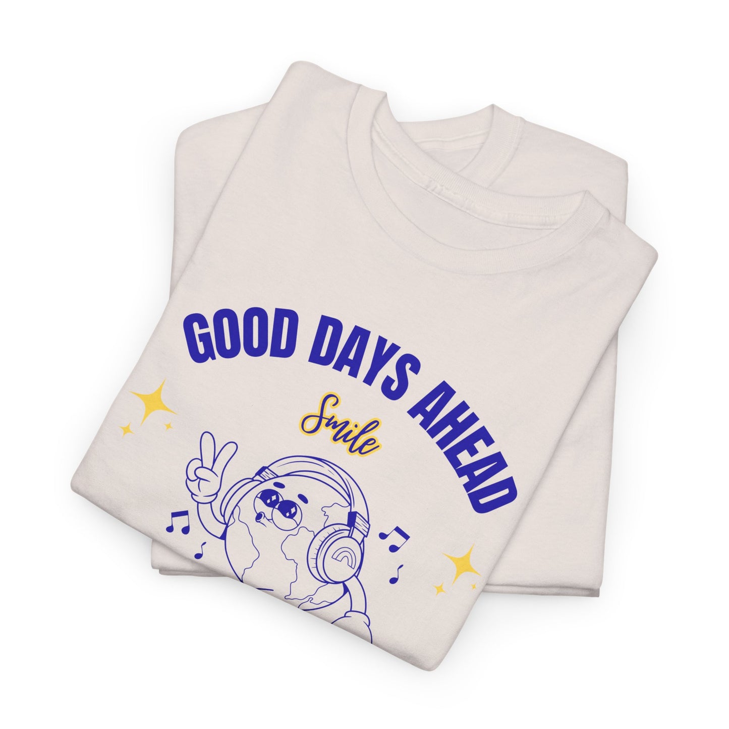Good Days Ahead Unisex Tee | Motivational Shirt, Inspirational Gift, Positive Vibes Tee, Everyday Comfort, Unique T-Shirt