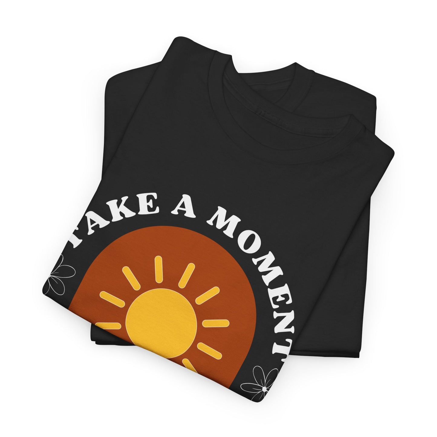 Take a Moment to Breathe Tee, Unisex Heavy Cotton Tee, Relaxation Shirt, Mindfulness Apparel, Gift for Zen Lovers, Inspirational Clothing