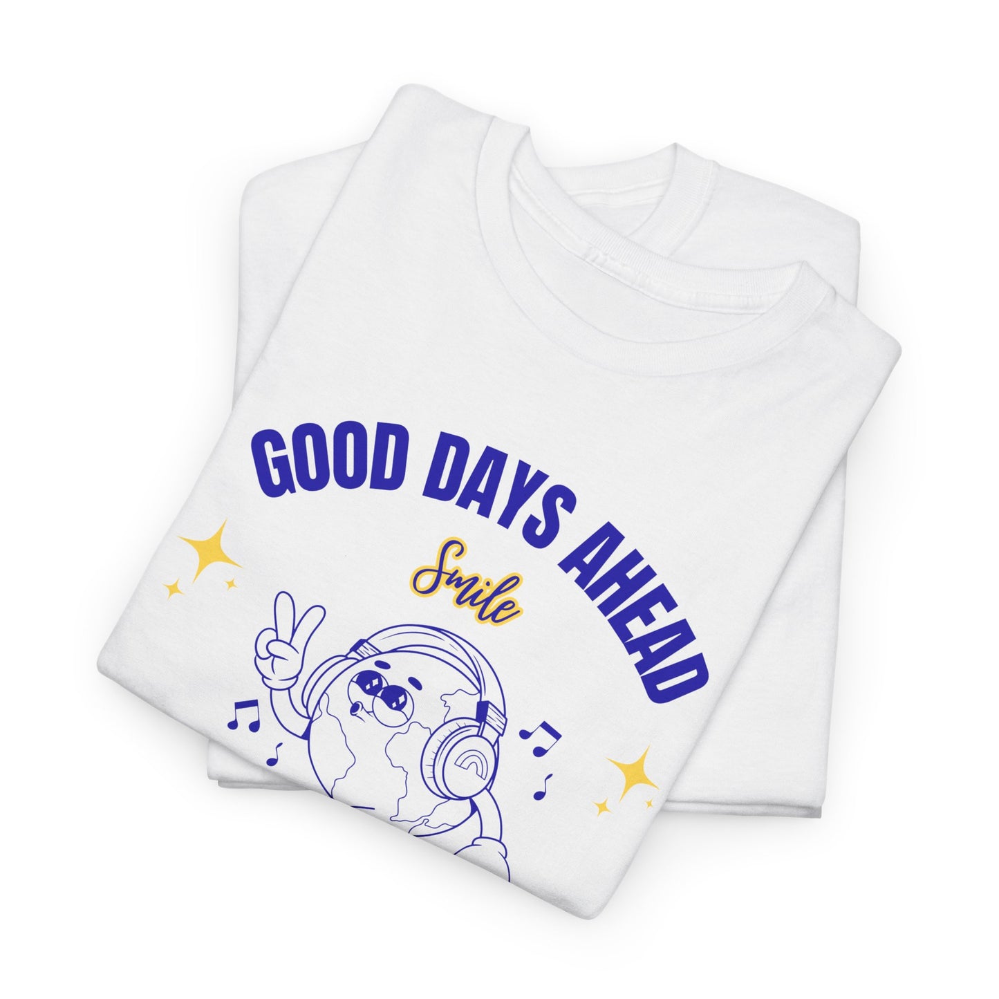 Good Days Ahead Unisex Tee | Motivational Shirt, Inspirational Gift, Positive Vibes Tee, Everyday Comfort, Unique T-Shirt
