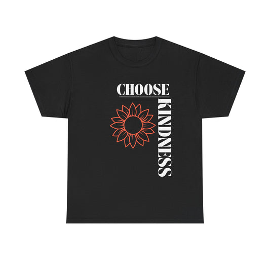 Choose Kindness Unisex Heavy Cotton Tee - Inspirational Shirt