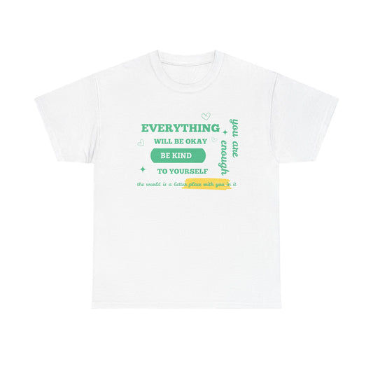 Inspiring Unisex Heavy Cotton Tee - "Everything Will Be Okay, Be Kind to Yourself" - Motivational Shirt for Self-Care, Gifts, Everyday [...]