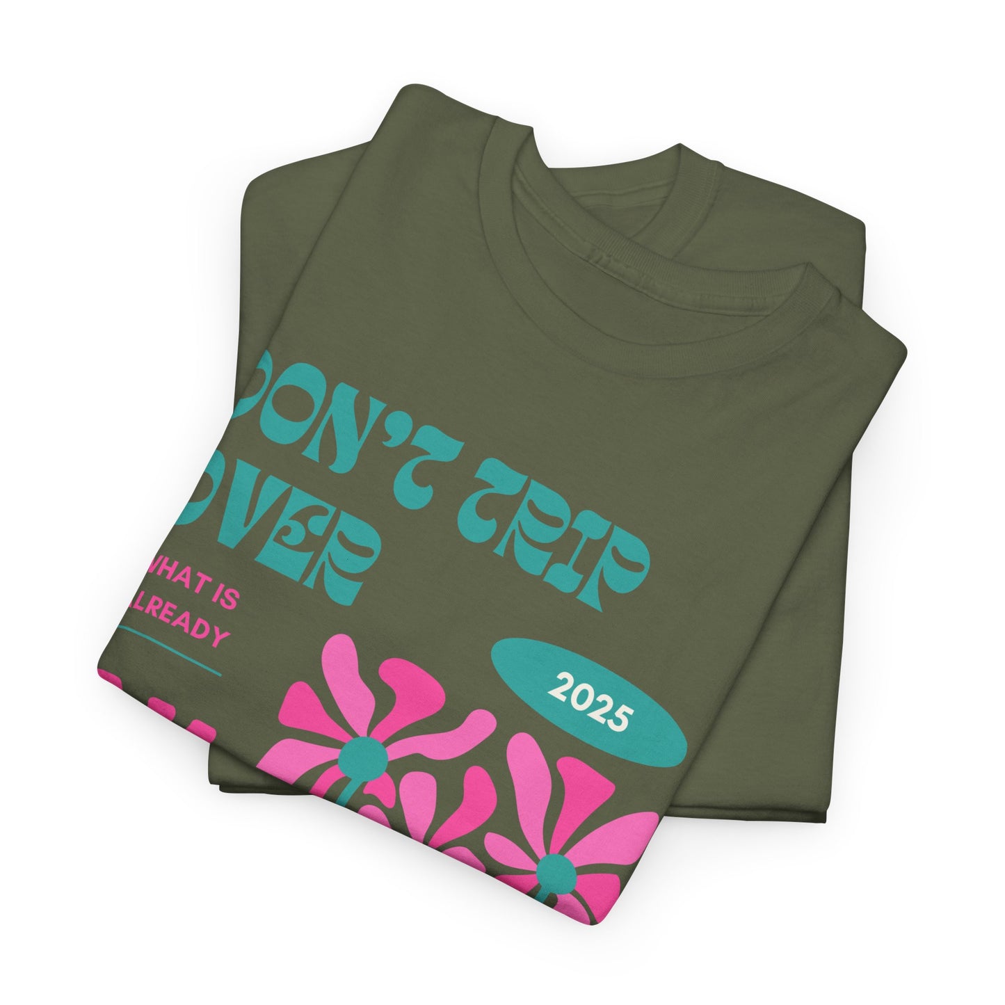 Unisex Graphic Tee - "Don't Trip Over 2025" - Trendy Casual Wear for Everyday, Gift for Friends, Summer Outfit, Streetwear