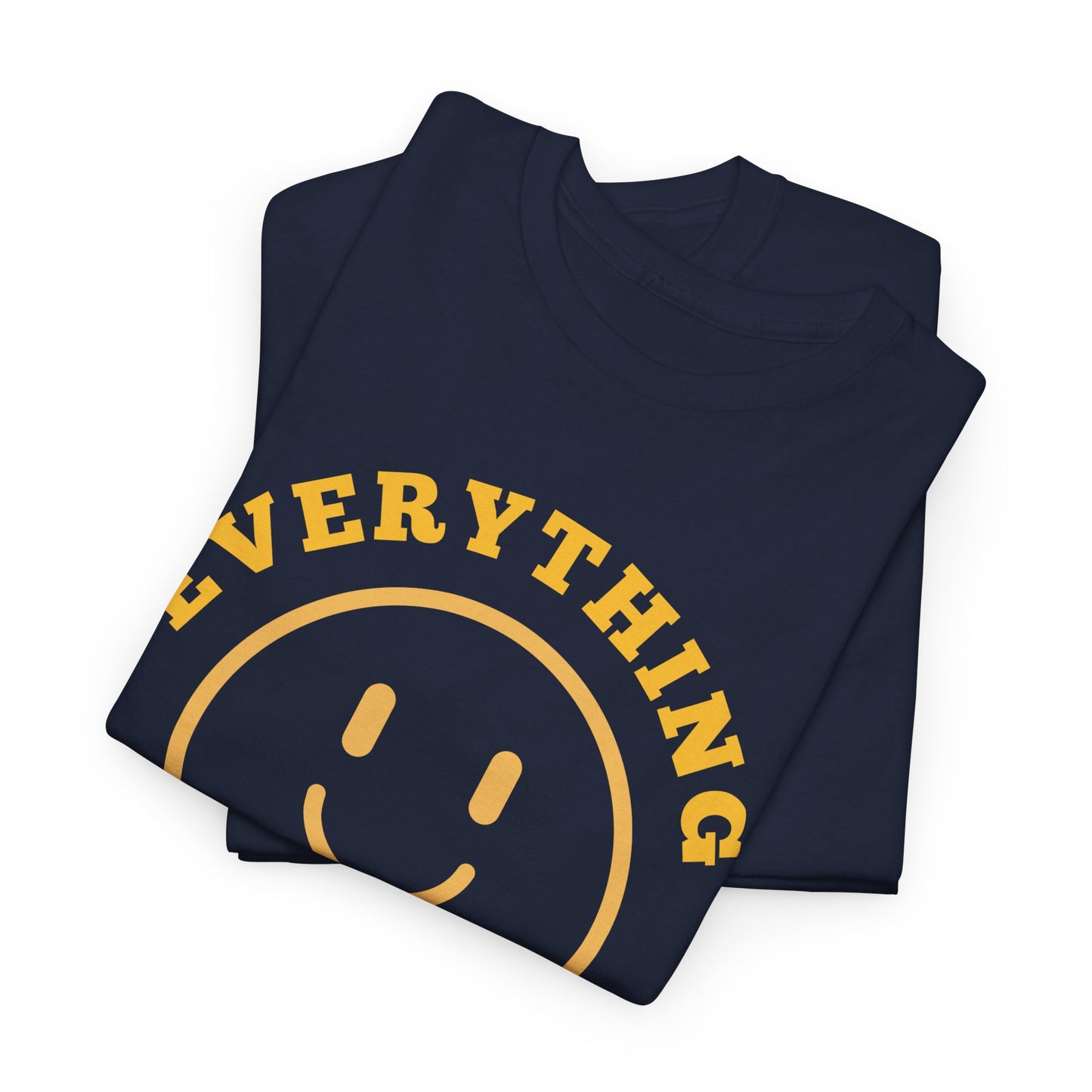 Unisex Heavy Cotton Tee - "Everything is Alright" Smile Graphic, Positive Vibes Shirt, Casual Wear, Gift for Friends, Everyday Essentials