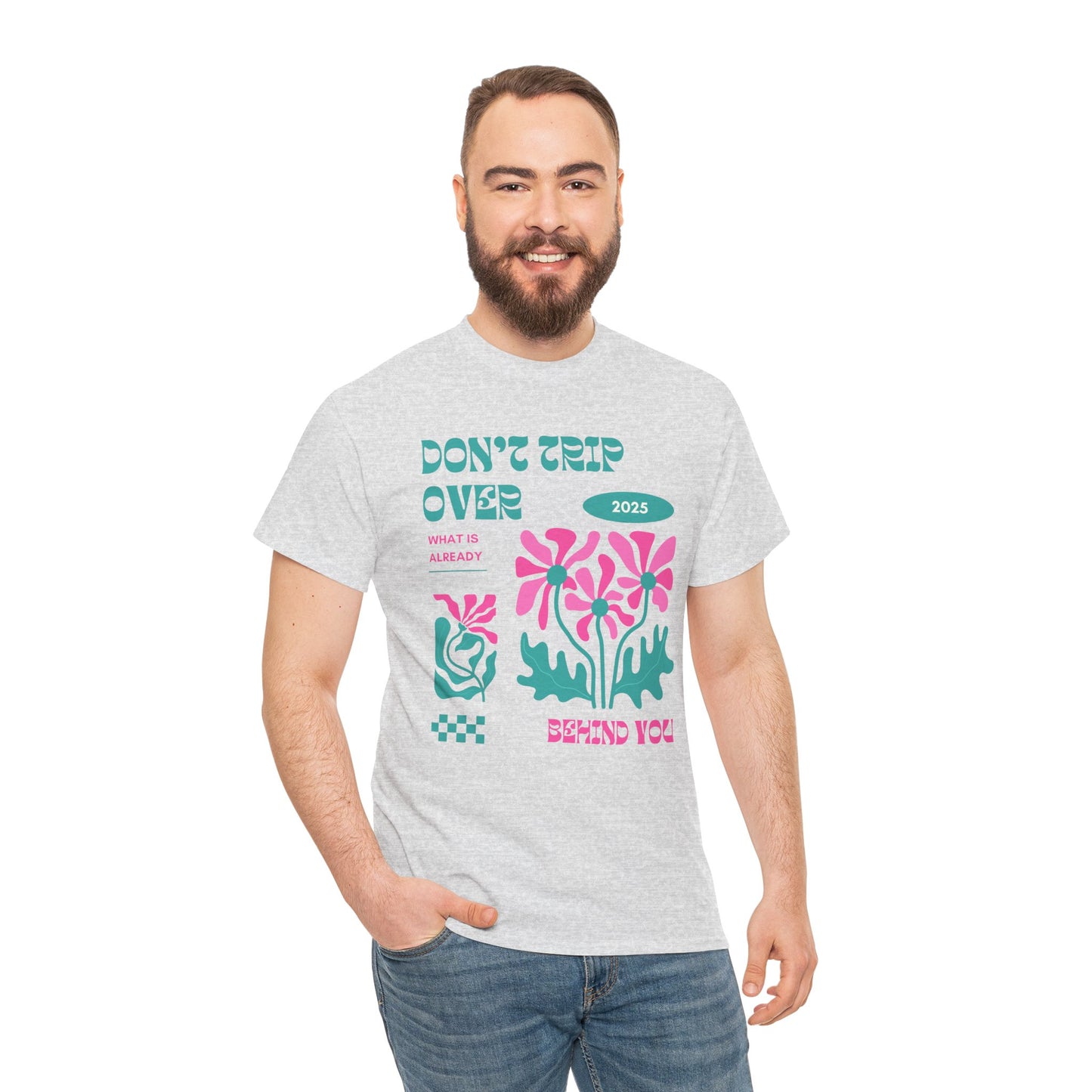 Unisex Graphic Tee - "Don't Trip Over 2025" - Trendy Casual Wear for Everyday, Gift for Friends, Summer Outfit, Streetwear