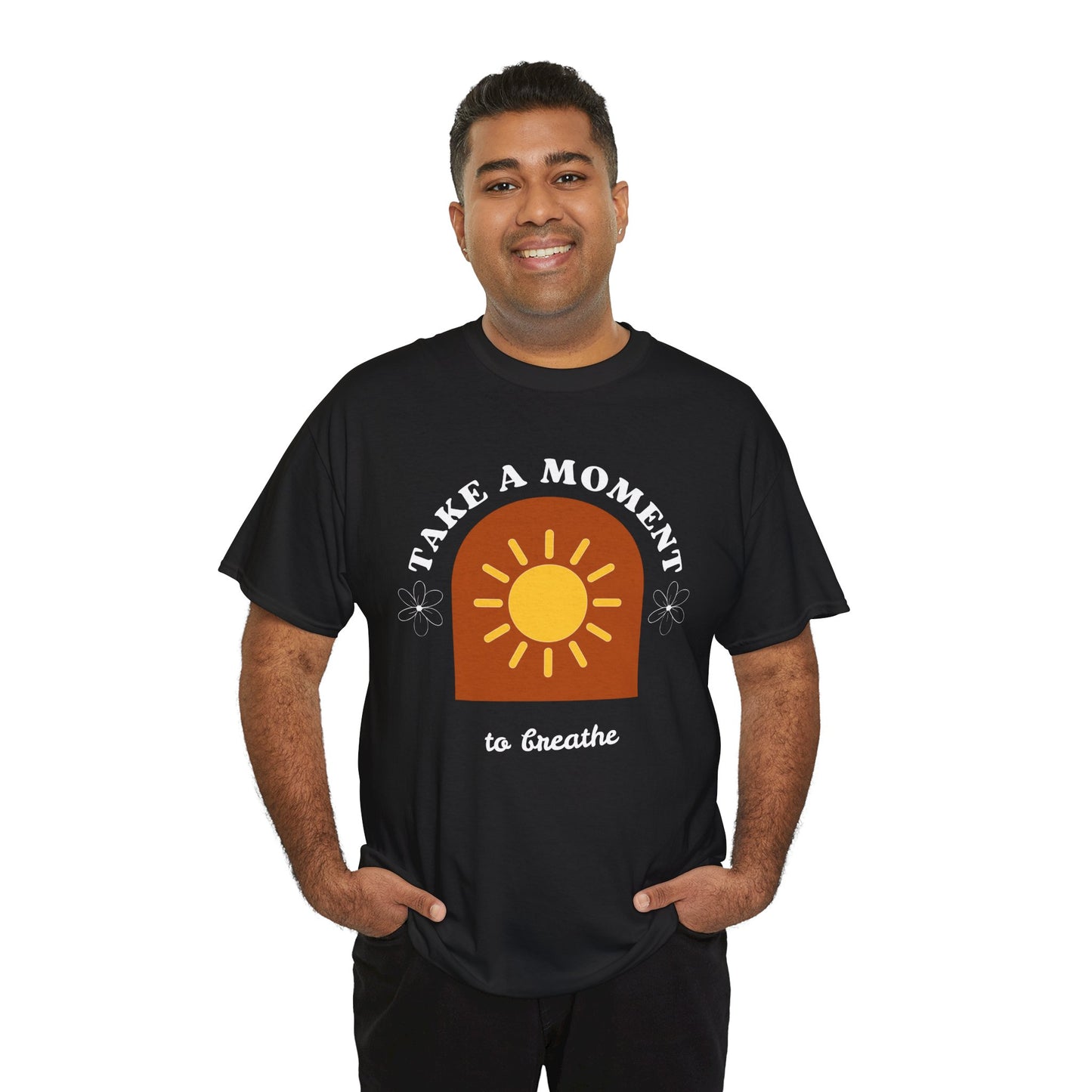 Take a Moment to Breathe Tee, Unisex Heavy Cotton Tee, Relaxation Shirt, Mindfulness Apparel, Gift for Zen Lovers, Inspirational Clothing