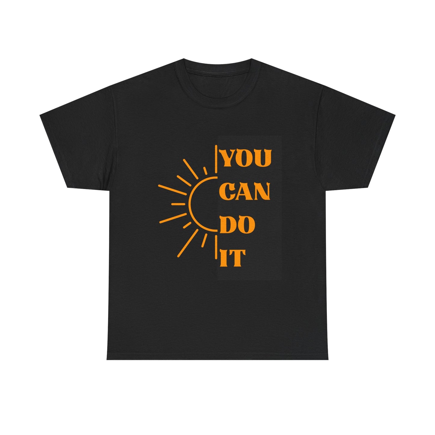 Motivational Unisex Heavy Cotton Tee | You Can Do It Shirt | Inspirational Gift