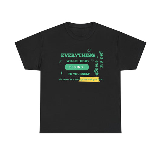 Inspiring Unisex Heavy Cotton Tee - "Everything Will Be Okay, Be Kind to Yourself" - Motivational Shirt for Self-Care, Gifts, Everyday [...]